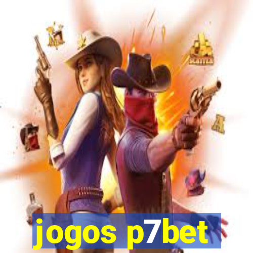 jogos p7bet